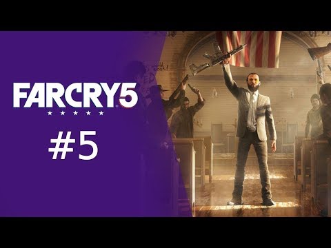 FAR CRY 5 დახურვის გზაზე, ნაწილი მეოთხე, ეპიზოდი 1.05 ქვეთავი 7.02